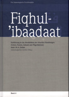 Band 4: Fiqhul-’ibaadaat