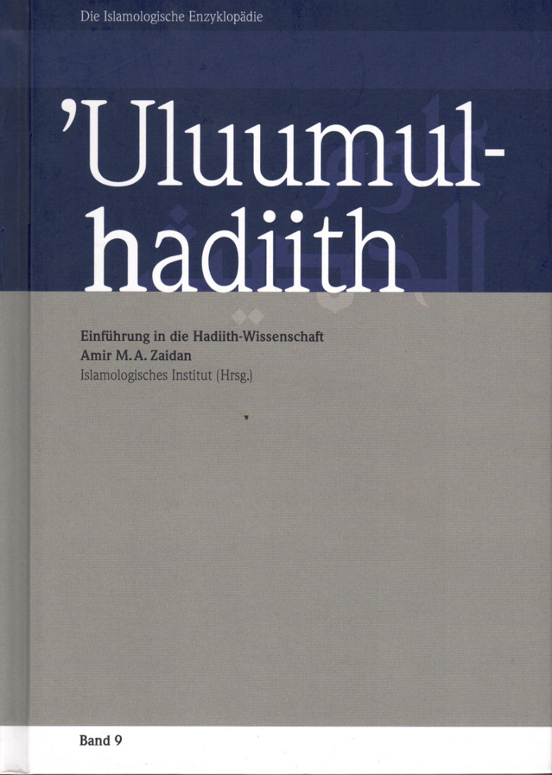 Band 9: ’Uluumul-hadiith