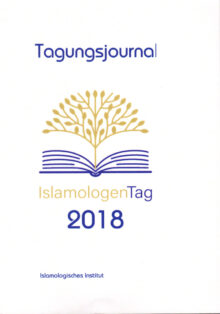 Tagungsjournal: 2. Islamologentag  2018